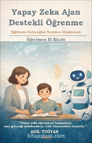 Yapay Zeka Ajan Destekli Öğrenme