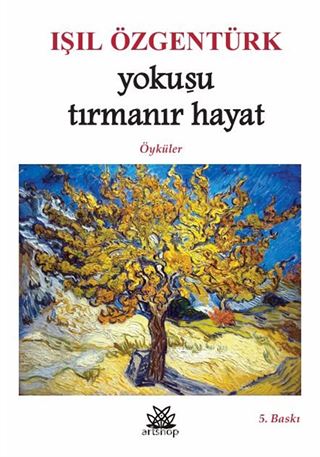 Yokuşu Tırmanır Hayat