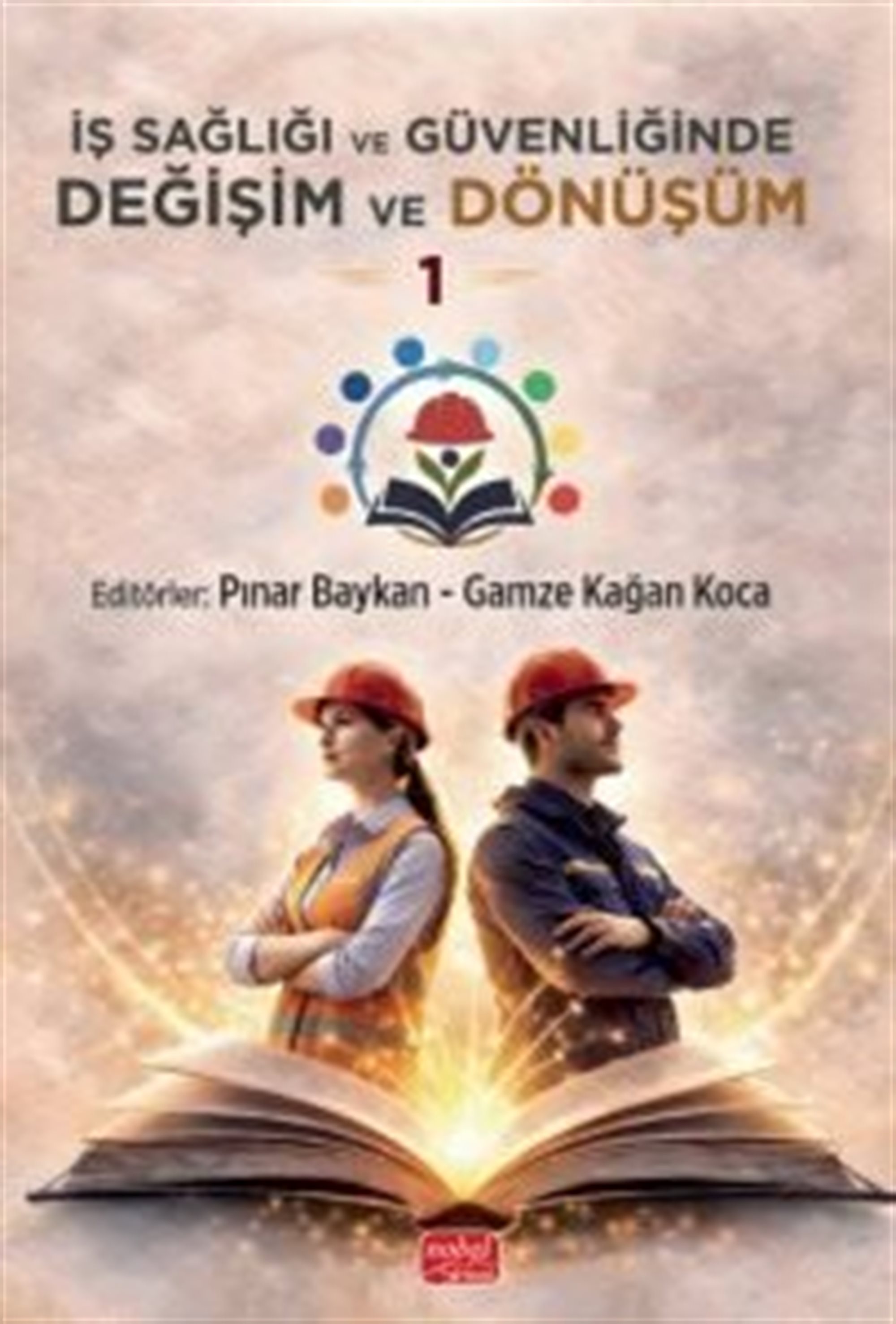 İş Sağlığı ve Güvenliğinde Değişim ve Dönüşüm 1