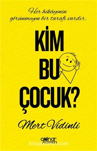 Kim Bu Çocuk?