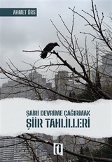 Şairi Devrime Çağırmak