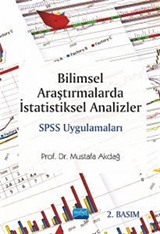 Bilimsel Araştırmalarda İstatistiksel Analizler SPSS Uygulamaları