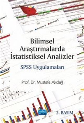 Bilimsel Araştırmalarda İstatistiksel Analizler SPSS Uygulamaları