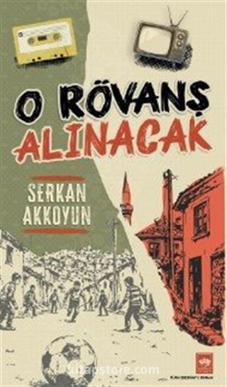 O Rövanş Alınacak
