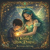 Demir ve Işık Perisi Boyama Kitabı