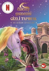 Unicorn Akademisi Gizli Tapınak ve Diğer Öyküler