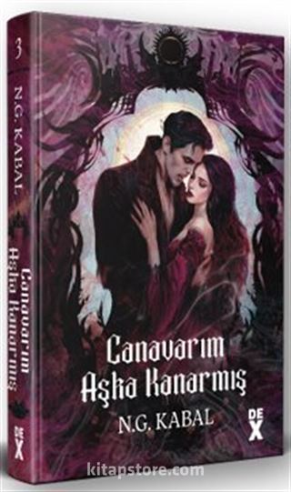 Canavarların Da Kalbi Varmış 3: Canavarım Aşka Kanarmış (Karton Kapak)