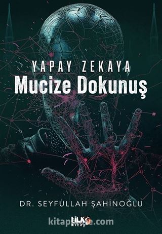 Yapay Zekaya Mucize Dokunuş