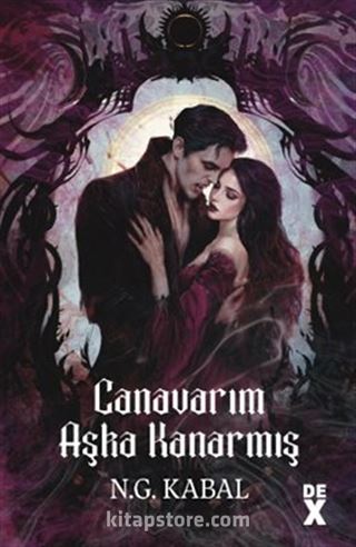 Canavarların Da Kalbi Varmış 3: Canavarım Aşka Kanarmış (Ciltli)