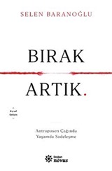 Bırak Artık