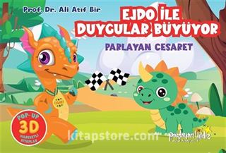 Ejdo İle Duygular Büyüyor / Parlayan Cesaret