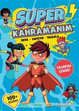 Süper Kahramanım / Boya-Yapıştır-Tasarla