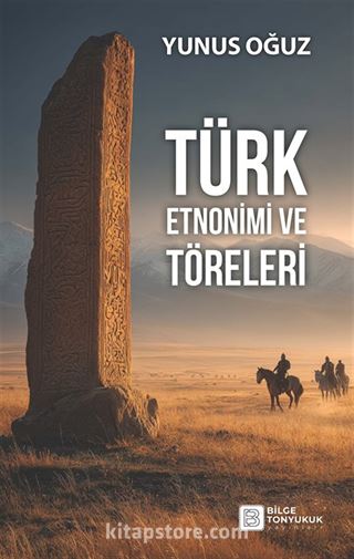Türk Etnonimi ve Töreleri