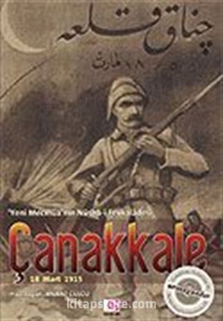 Çanakkale 18 Mart 1915 Yeni Mecmua'nın Nüsha-i Fevkaladesi