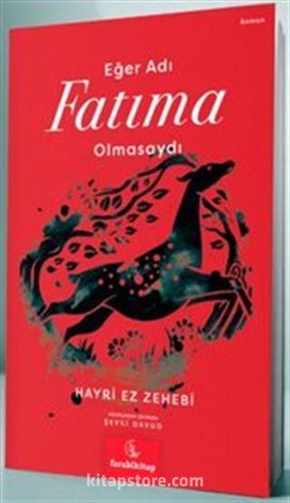 Eğer Adı Fatıma Olmasaydı