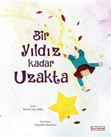 Bir Yıldız Kadar Uzakta