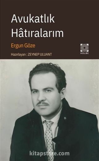 Avukatlık Hatıralarım
