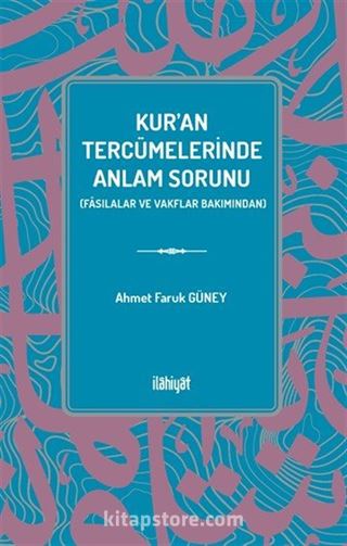 Kur'an Tercümelerinde Anlam Sorunu
