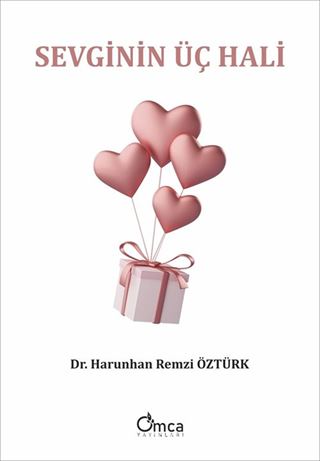 Sevginin Üç Hali