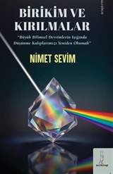 Birikim ve Kırılmalar