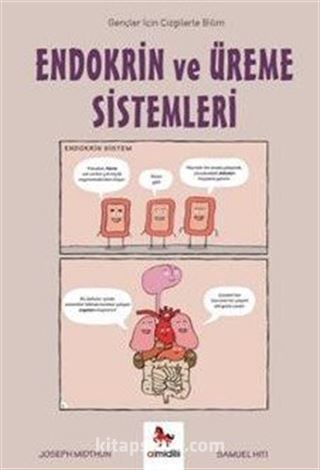 Endokrin ve Üreme Sistemleri / Gençler İçin Çizgilerle Bilim