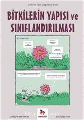 Bitkilerin Yapısı ve Sınıflandırılması / Gençler İçin Çizgilerle Bilim
