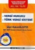 KPSS İdari Hakimlik 2001-2005 Vergi Hukuku-Türk Vergi Sistemi