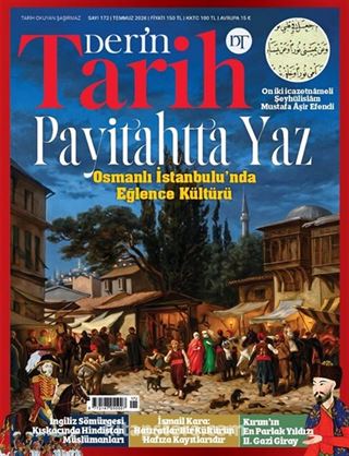 Derin Tarih Sayı: 172 Temmuz 2026