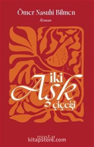 İki Aşk Çiçeği