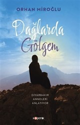 Dağlarda Gölgem
