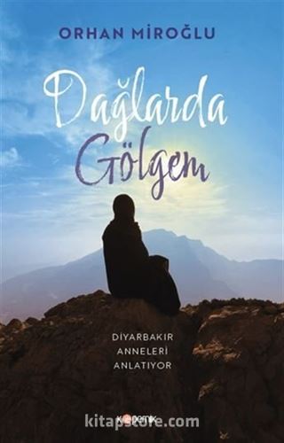 Dağlarda Gölgem