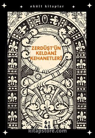 Zerdüşt'ün Keldani Kehanetleri