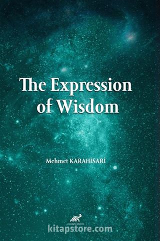 The Expression Of Wisdom