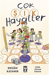 Çok Şık Hayaller
