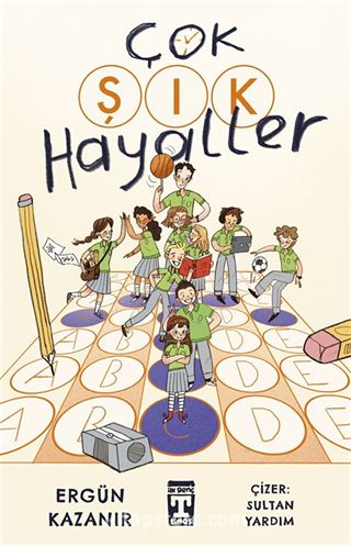 Çok Şık Hayaller