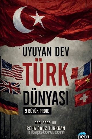 Uyuyan Dev Türk Dünyası
