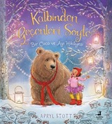 Kalbinden Geçenleri Söyle / Bir Coco ve Ayı Hikayesi