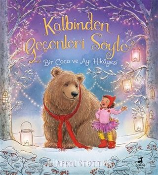 Kalbinden Geçenleri Söyle / Bir Coco ve Ayı Hikayesi