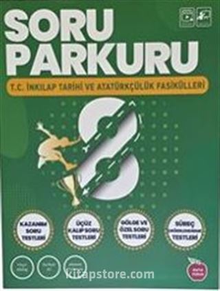 8. Sınıf Soru Parkuru T.C. İnkılap Tarihi ve Atatürkçülük Fasikülleri (Video Çözümlü 7 Fasikül)