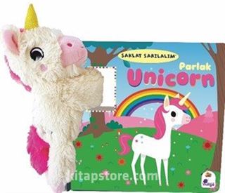 Şaklat Sarılalım Parlak Unicorn (Oyuncaklı Kitap)