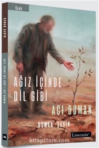 Ağız İçinde Dil Gibi / Acı Duman
