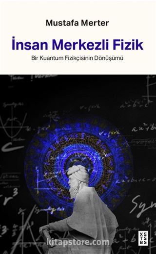 İnsan Merkezli Fizik