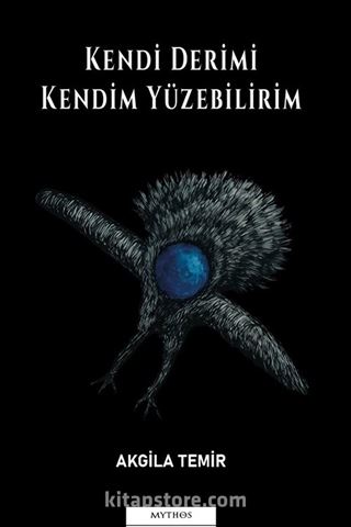 Kendi Derimi Kendim Yüzebilirim