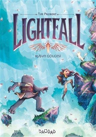 Lightfall 2. cilt: Kuşun Gölgesi