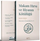 Makam Hırsı ve Riyanın Kötülüğü