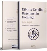 Kibir ve Kendini Beğenmenin Kötülüğü