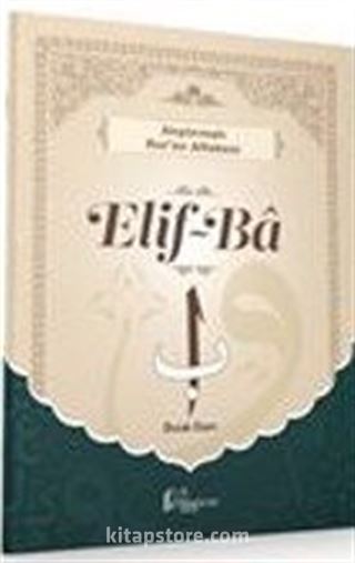 Alıştırmalı Kur'an Alfabesi / Elif-Ba