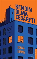 Kendin Olma Cesareti