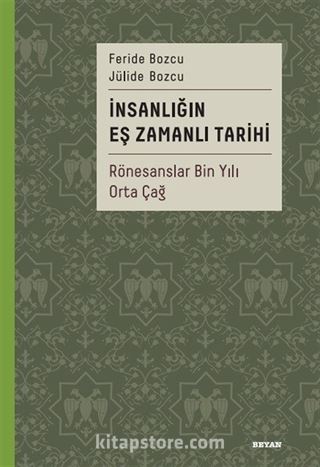 İnsanlığın Eş Zamanlı Tarihi 2 (Ciltli)