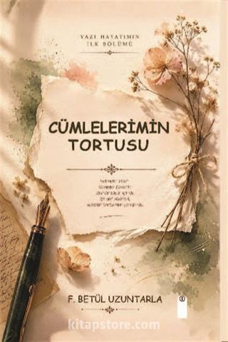 Cümlelerimin Tortusu